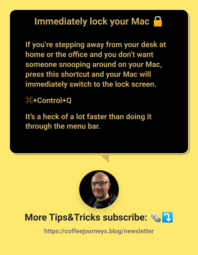 Immediately lock your Mac 🔒
